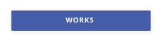 WORKS